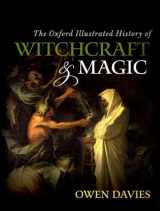 9780199608447-019960844X-The Oxford Illustrated History of Witchcraft and Magic