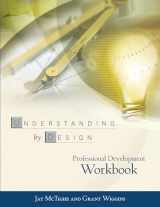 9780871208552-0871208555-Understanding by Design: Professional Development Workbook