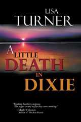 9781935661900-1935661906-A Little Death in Dixie
