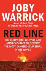 9780385544467-0385544464-Red Line: The Unraveling of Syria and America's Race to Destroy the Most Dangerous Arsenal in the World
