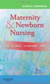 9780323077996-0323077994-Clinical Companion for Maternity & Newborn Nursing