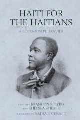 9781837644469-1837644462-Haiti for the Haitians: by Louis-Joseph Janvier
