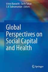 9781461474630-1461474639-Global Perspectives on Social Capital and Health