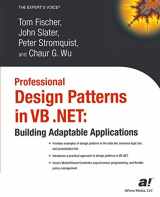 9781590592748-1590592743-Professional Design Patterns in VB .NET: Building Adaptable Applications (Expert's Voice)