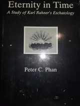 9780941664837-094166483X-Eternity in Time: A Study of Karl Rahner's Eschatology