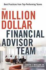 9780814439203-0814439209-The Million-Dollar Financial Advisor Team: Best Practices from Top Performing Teams