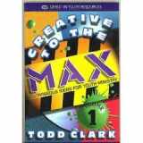 9780899007724-0899007724-Creative to the Max: Outrageous Ideas for Youth Ministry