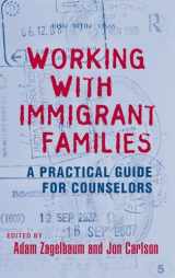 9780415800617-0415800617-Working With Immigrant Families (Routledge Series on Family Therapy and Counseling)
