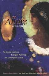 9780812692785-0812692780-The Allure of Gnosticism: The Gnostic Experience in Jungian Philosophy and Contemporary Culture