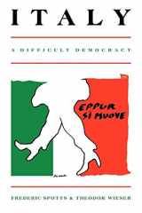 9780521315111-0521315115-Italy: A Difficult Democracy: A Survey of Italian Politics