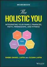 9781394163496-1394163495-The Holistic You Workbook: Integrating Your Family, Finances, Faith, Friendships, and Fitness
