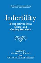 9780306438448-0306438445-Infertility: Perspectives from Stress and Coping Research (Springer Series on Stress and Coping)