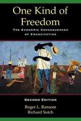 9780521795500-0521795508-One Kind of Freedom: The Economic Consequences of Emancipation