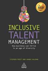 9780749475871-0749475870-Inclusive Talent Management: How Business can Thrive in an Age of Diversity