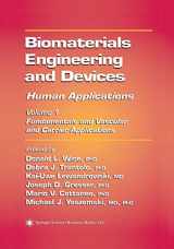 9781617372261-1617372269-Biomaterials Engineering and Devices: Human Applications: Volume 1: Fundamentals and Vascular and Carrier Applications