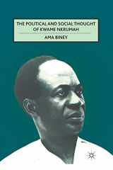 9781349295135-1349295132-The Political and Social Thought of Kwame Nkrumah