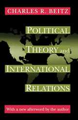 9780691009155-0691009155-Political Theory and International Relations: Revised Edition