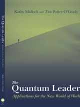 9780763729127-0763729124-The Quantum Leader: Applications for the New World of Work