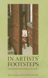 9781904982852-1904982859-In Artists' Footsteps: The Reconstruction of Pigments and Paintings