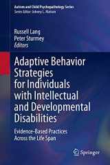 9783030664404-3030664406-Adaptive Behavior Strategies for Individuals with Intellectual and Developmental Disabilities: Evidence-Based Practices Across the Life Span (Autism and Child Psychopathology Series)