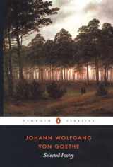 9780140424560-0140424563-Selected Poetry of Johann Wolfgang von Goethe (Penguin Classics)