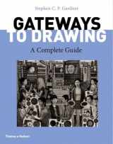 9780500842713-050084271X-Gateways to Drawing: A Complete Guide