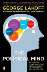 9780143115687-0143115685-The Political Mind: A Cognitive Scientist's Guide to Your Brain and Its Politics