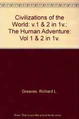 9780065006742-0065006747-Civilizations of the World: The Human Adventure