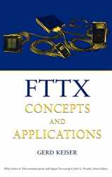 9780471704201-0471704202-Fttx Concepts and Applications