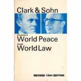 9780912018188-0912018186-Introduction to World Peace Through World Law (Modern Classics of Peace Series)