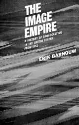 9780195012590-0195012593-The Image Empire: A History of Broadcasting in the United States, Vol. 3: From 1953