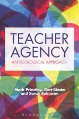 9781474297363-1474297366-Teacher Agency: An Ecological Approach