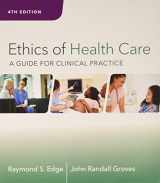 9781337544658-1337544655-Bundle: Ethics of Health Care: A Guide for Clinical Practice, 4th + MindTap Basic Health Sciences, 2 terms (12 months) Printed Access Card