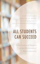 9781498588461-1498588468-All Students Can Succeed: A Half Century of Research on the Effectiveness of Direct Instruction