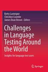 9789813342347-981334234X-Challenges in Language Testing Around the World: Insights for language test users
