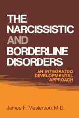 9781138004382-1138004383-The Narcissistic and Borderline Disorders: An Integrated Developmental Approach
