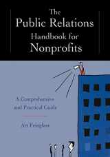 9781118336076-1118336070-The Public Relations Handbook for Nonprofits: A Comprehensive and Practical Guide
