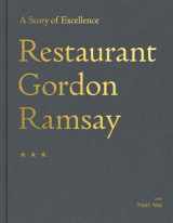 9781473652316-1473652316-Restaurant Gordon Ramsay: A Story of Excellence