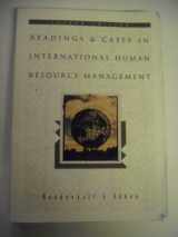 9780538847377-0538847379-Readings and Cases in International Human Resource Management