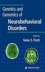 9781588290458-158829045X-Genetics and Genomics of Neurobehavioral Disorders (Contemporary Clinical Neuroscience)