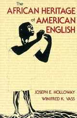 9780253211446-0253211441-The African Heritage of American English