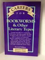 9780844243351-0844243353-Careers for Bookworms & Other Literary Types (Vgm Careers for You)