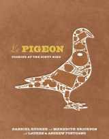 9781607744443-1607744449-Le Pigeon: Cooking at the Dirty Bird [A Cookbook]