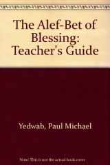 9780807404614-0807404616-The Alef-Bet of Blessing: Teacher's Guide