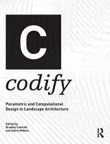 9781138125049-1138125040-Codify: Parametric and Computational Design in Landscape Architecture