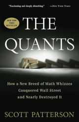 9780307453389-0307453383-The Quants: How a New Breed of Math Whizzes Conquered Wall Street and Nearly Destroyed It
