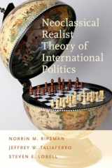 9780199899258-0199899258-Neoclassical Realist Theory of International Politics