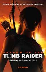 9781785659911-178565991X-Shadow of the Tomb Raider - Path of the Apocalypse