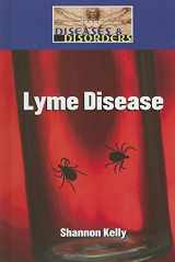 9781420506358-1420506358-Lyme Disease (Diseases and Disorders)