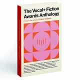 9781800182240-1800182244-The Vocal+ Fiction Awards Anthology